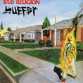  Bad Religion [Suffer]