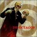 Dr. Octagon - Dr. Octagonecologyst