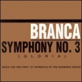 Glenn Branca [Symphony N°3 (Gloria)]