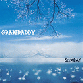  Grandaddy [Sumday]