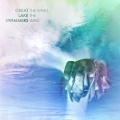  Great Lake Swimmers [The Waves, The Wake]