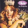  Hole [Live Through This]